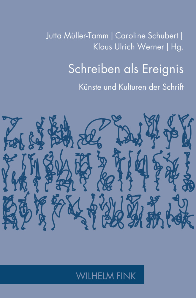 Cover: 9783770563555 | Schreiben als Ereignis | Künste und Kulturen der Schrift | Taschenbuch