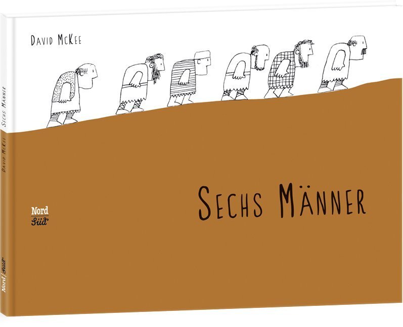 Cover: 9783314102486 | Sechs Männer | David McKee | Buch | 48 S. | Deutsch | 2014