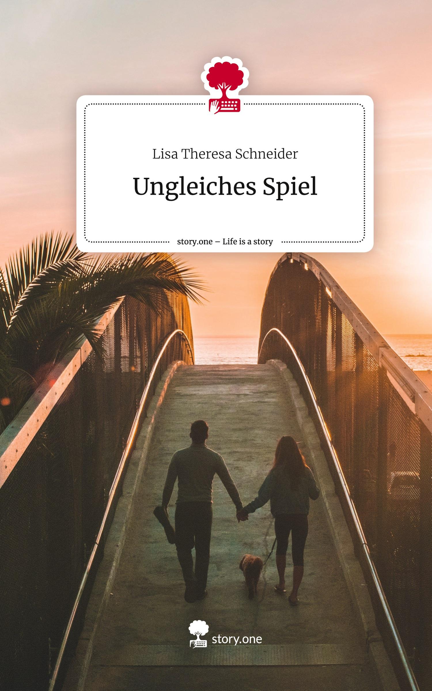 Cover: 9783711547408 | Ungleiches Spiel. Life is a Story - story.one | Lisa Theresa Schneider