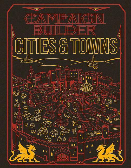 Cover: 9781950789474 | Campaign Builder: Cities and Towns (5e) Limited Edition | Buch | 2023