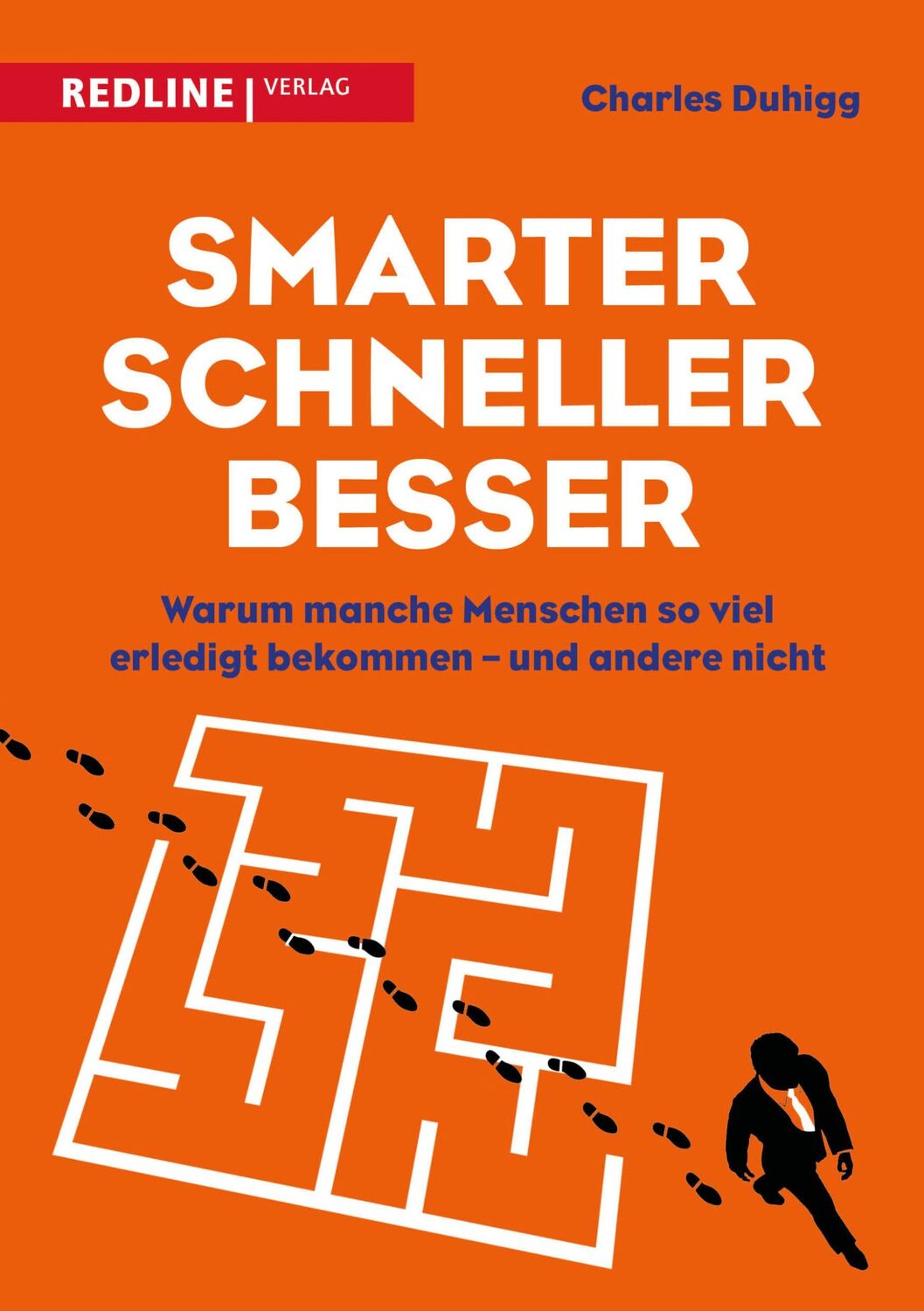 Cover: 9783868816594 | Smarter, schneller, besser | Charles Duhigg | Buch | 400 S. | Deutsch