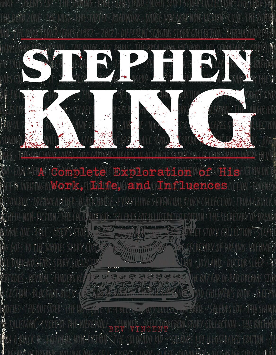 Cover: 9780760376812 | Stephen King | Bev Vincent | Buch | Englisch | 2022 | Quarto