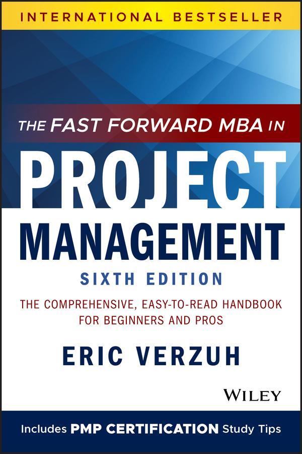 Cover: 9781119700760 | The Fast Forward MBA in Project Management | Eric Verzuh | Taschenbuch