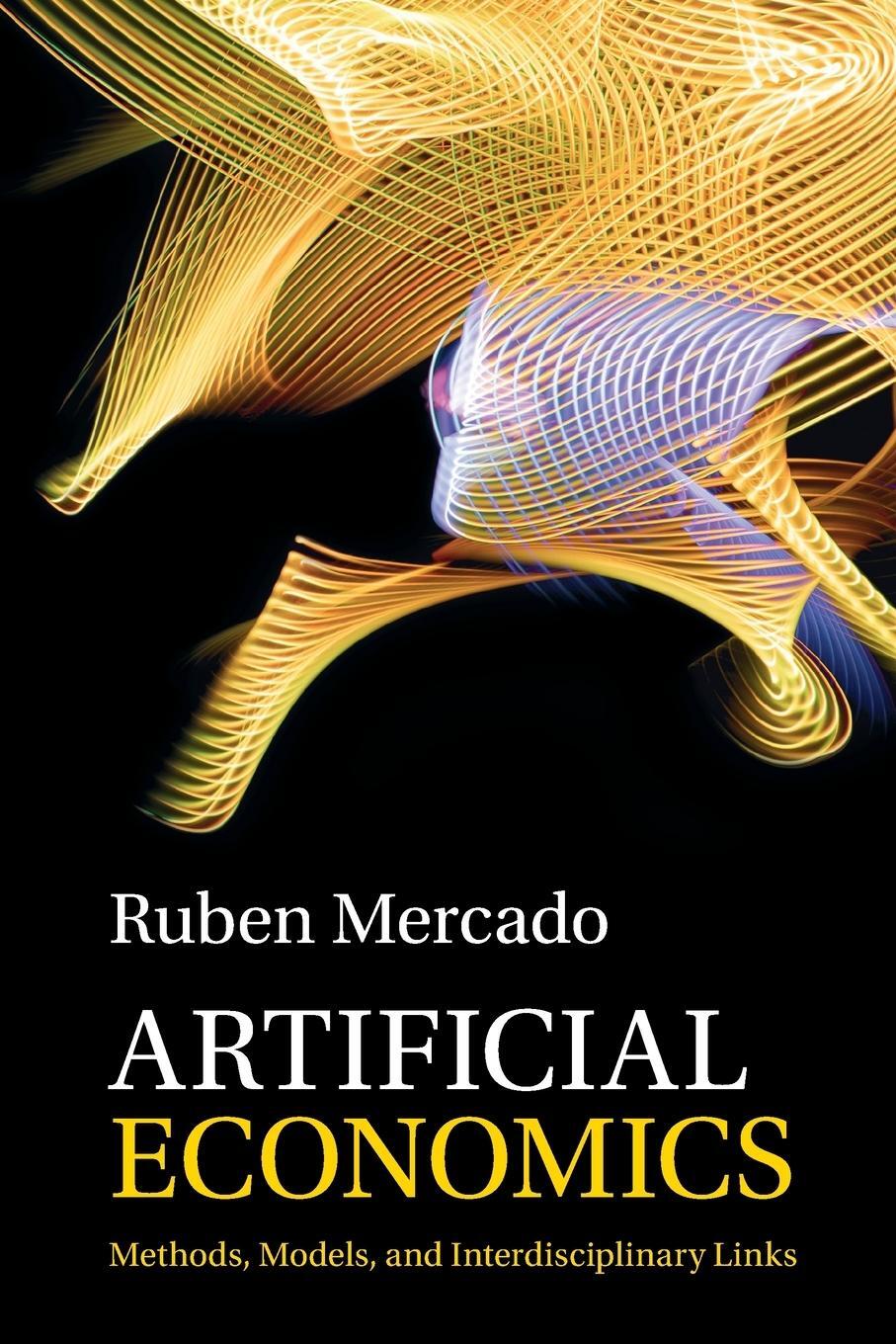 Cover: 9781009005753 | Artificial Economics | Ruben Mercado | Taschenbuch | Paperback | 2021