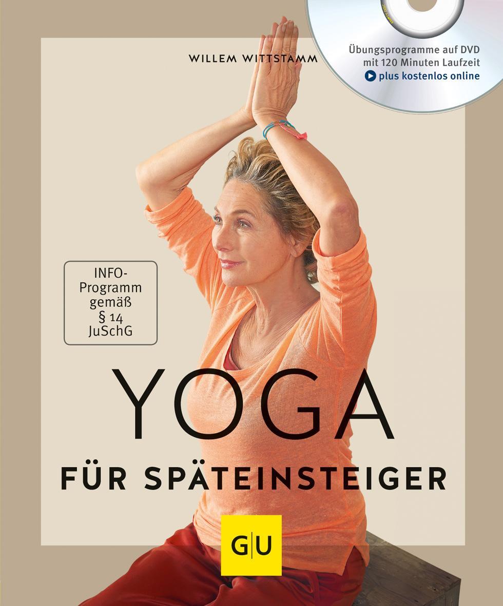 Cover: 9783833868641 | Yoga für Späteinsteiger (mit DVD) | Willem Wittstamm | Taschenbuch