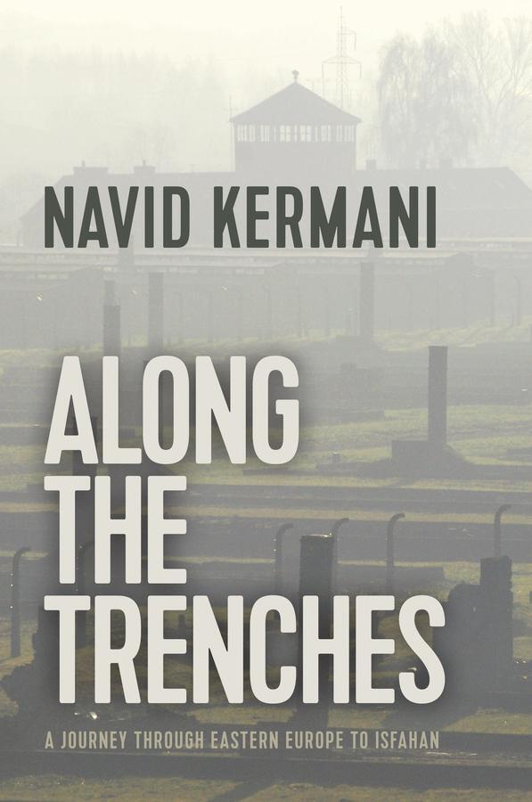 Cover: 9781509535576 | Along the Trenches | A Journey Through Eastern Europe to Isfahan