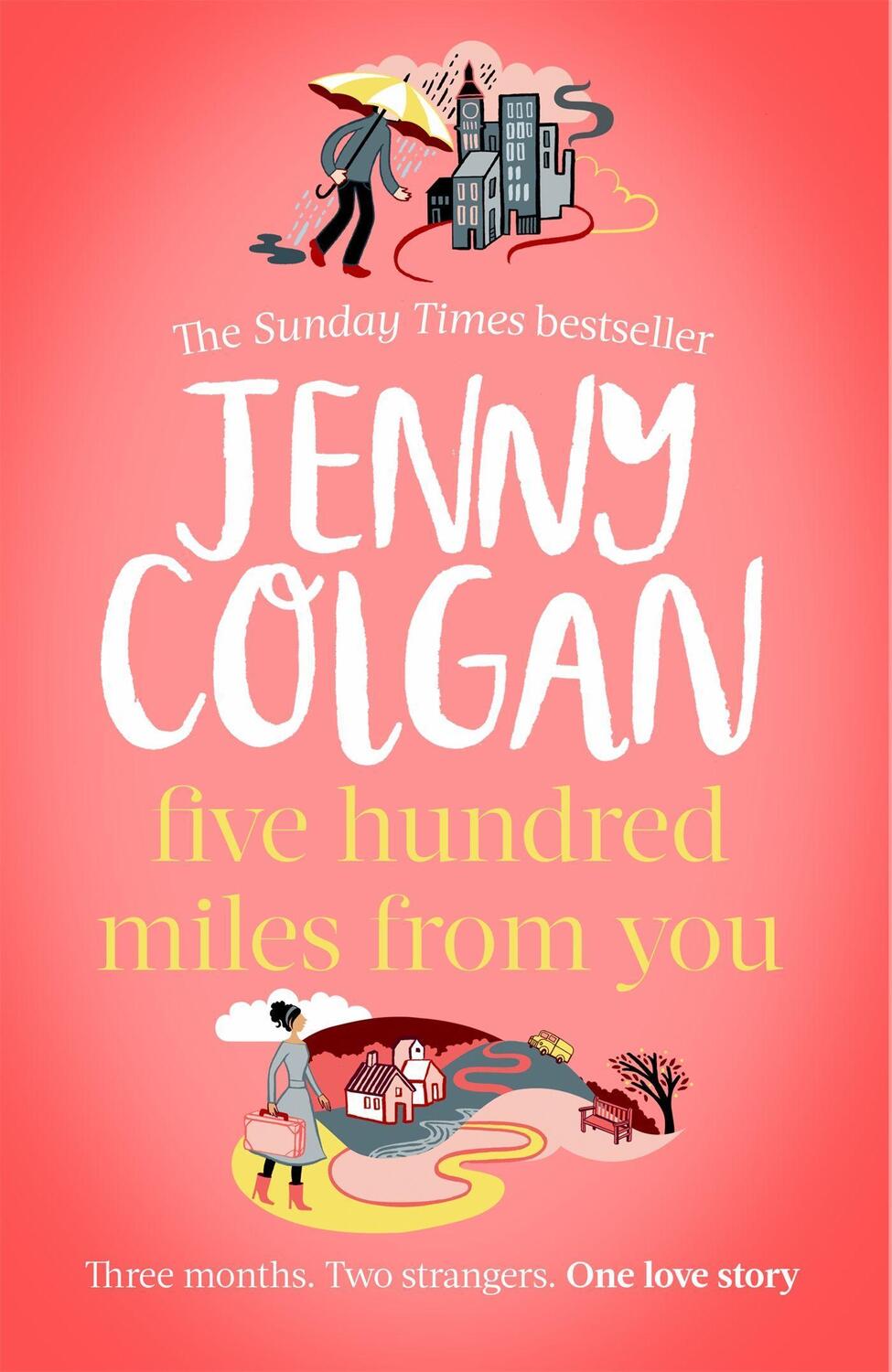 Cover: 9780751572018 | Five Hundred Miles From You | Jenny Colgan | Taschenbuch | Englisch