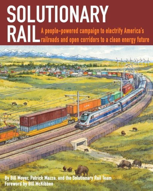 Cover: 9780998096308 | Solutionary Rail | Bill Moyer (u. a.) | Taschenbuch | Paperback | 2016