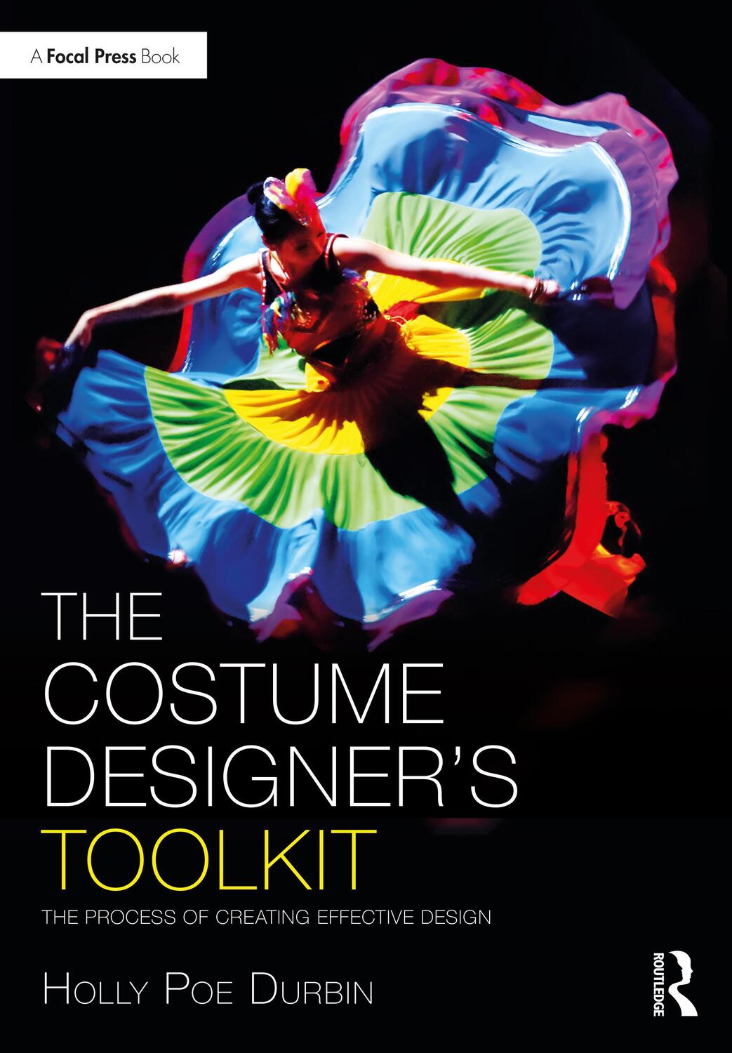 Cover: 9780367858285 | The Costume Designer's Toolkit | Holly Poe Durbin | Taschenbuch | 2022