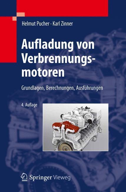 Cover: 9783642289897 | Aufladung von Verbrennungsmotoren | Karl Zinner (u. a.) | Taschenbuch