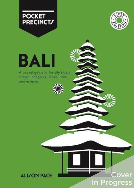 Cover: 9781741176797 | Bali Pocket Precincts | Alison Pace | Taschenbuch | Englisch | 2023