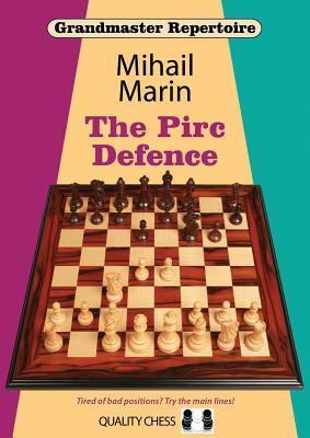 Cover: 9781784830403 | The Pirc Defence | Mihail Marin | Taschenbuch | Englisch | 2017