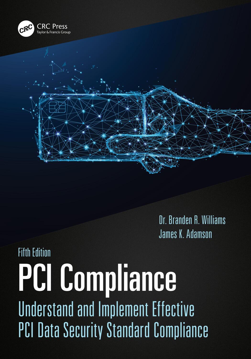 Cover: 9780367570033 | PCI Compliance | Branden Williams (u. a.) | Taschenbuch | Englisch
