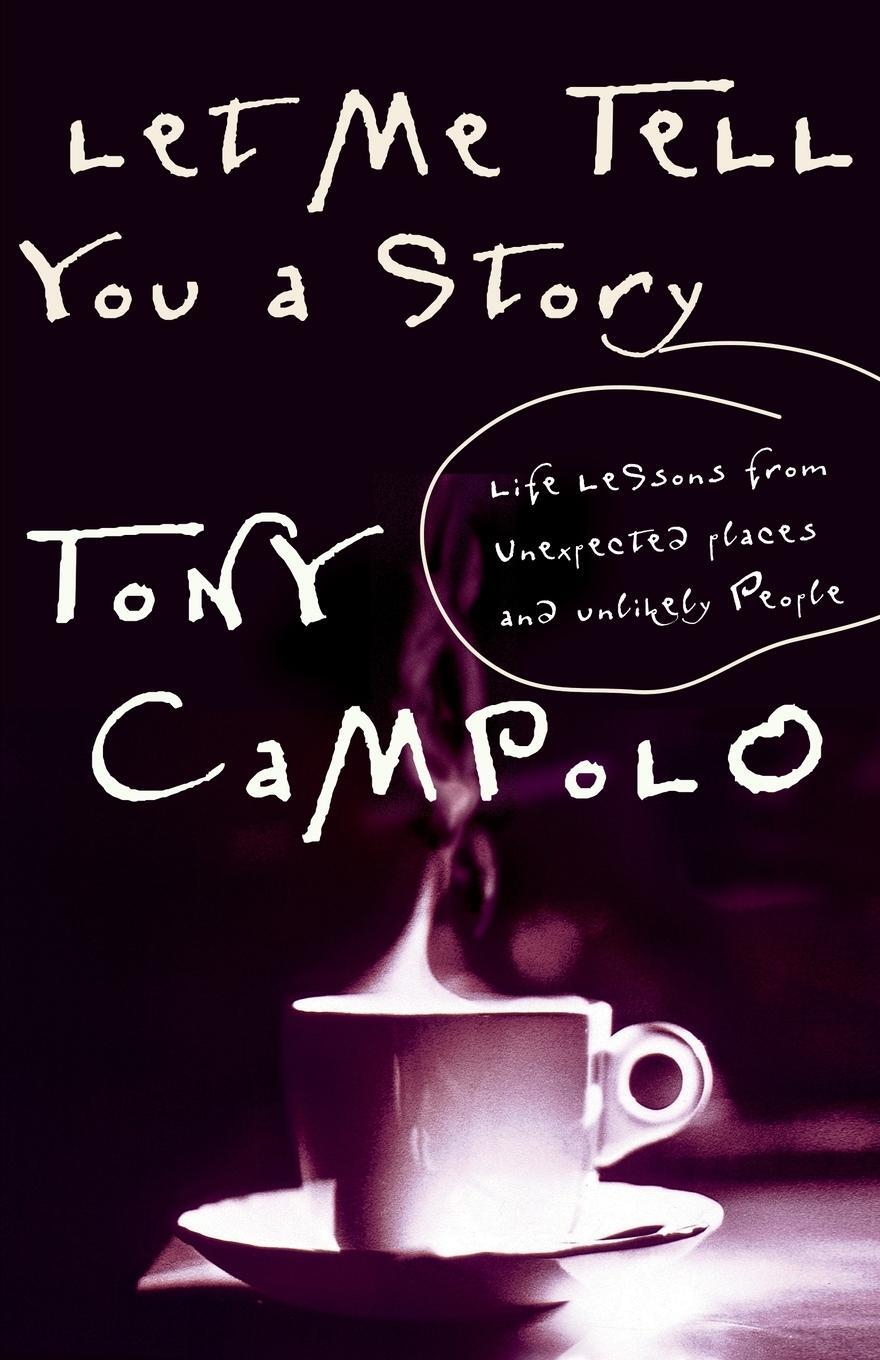 Cover: 9780849942051 | Let Me Tell You a Story | Tony Campolo | Taschenbuch | Paperback