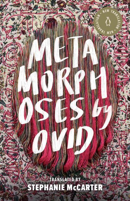 Cover: 9780525505990 | Metamorphoses | Ovid | Buch | A Penguin Classics Hardcover | Englisch