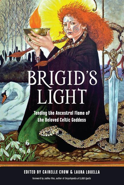 Cover: 9781578637690 | Brigid's Light: Tending the Ancestral Flame of the Beloved Celtic...