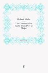 Cover: 9780571260430 | The Conservative Party from Peel to Major | Taschenbuch | Paperback