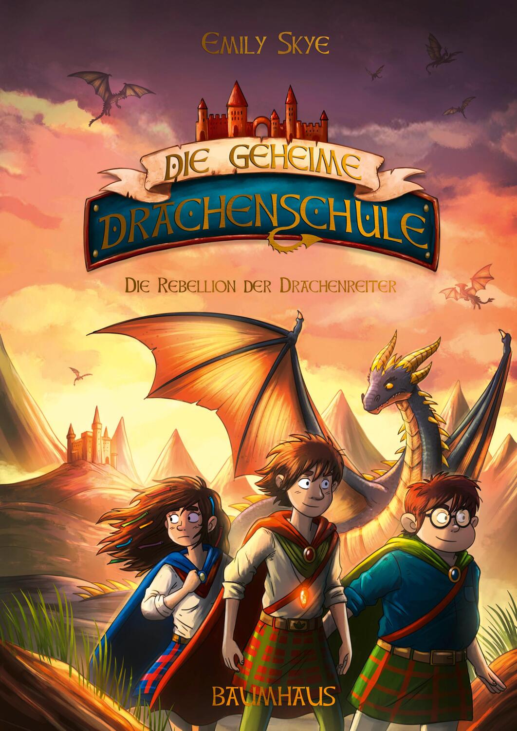 Cover: 9783833906831 | Die geheime Drachenschule - Die Rebellion der Drachenreiter | Band 6
