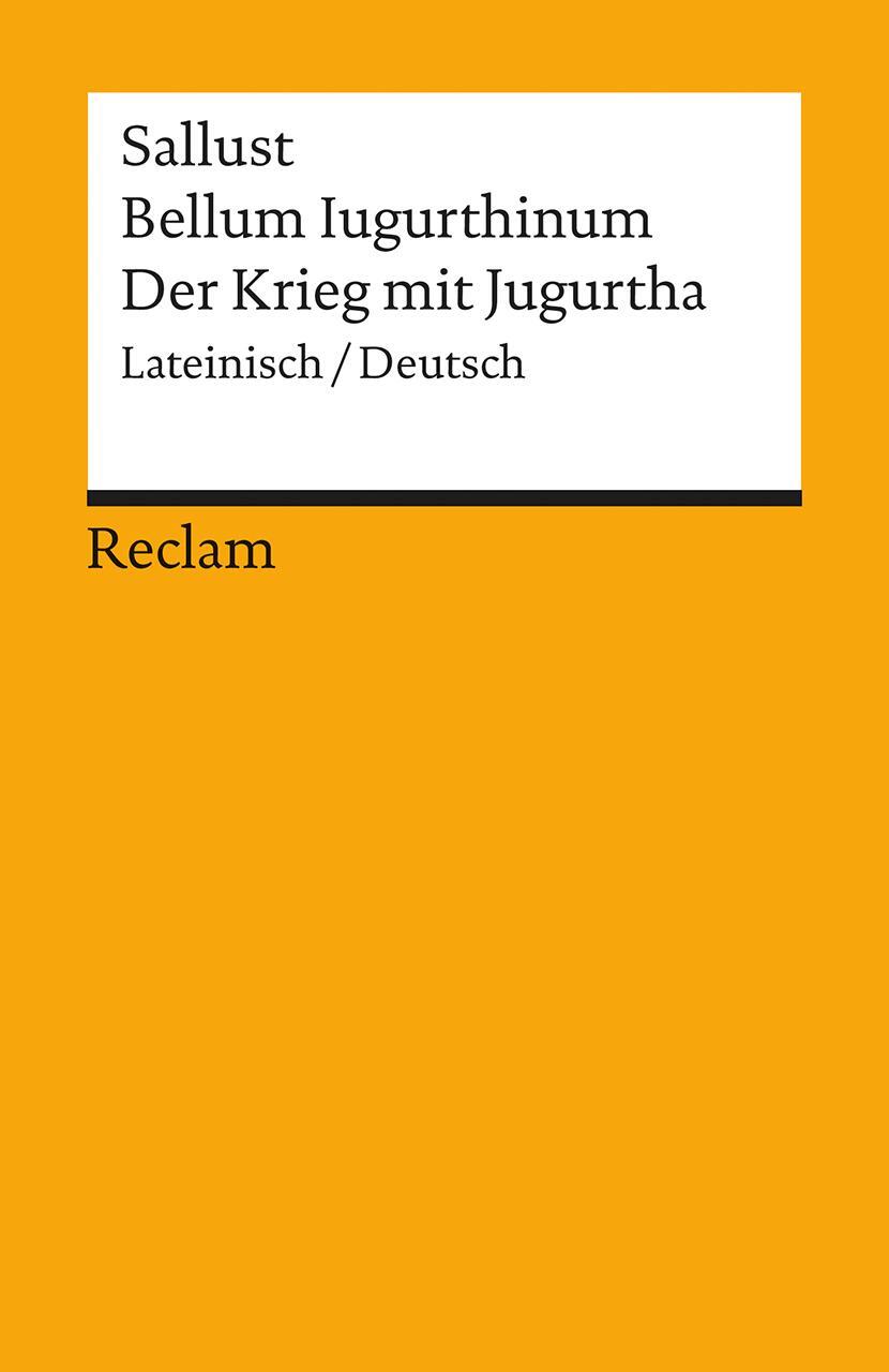 Cover: 9783150009482 | Bellum Iugurthinum / Der Krieg mit Jugurtha | Lateinisch/Deutsch