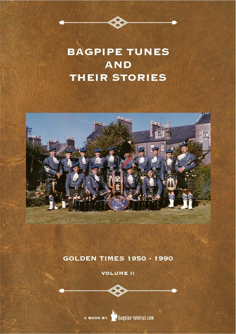 Cover: 9783910702073 | Bagpipe Tunes And Their Stories | Golden Times 1950 - 1990 - Volume 2