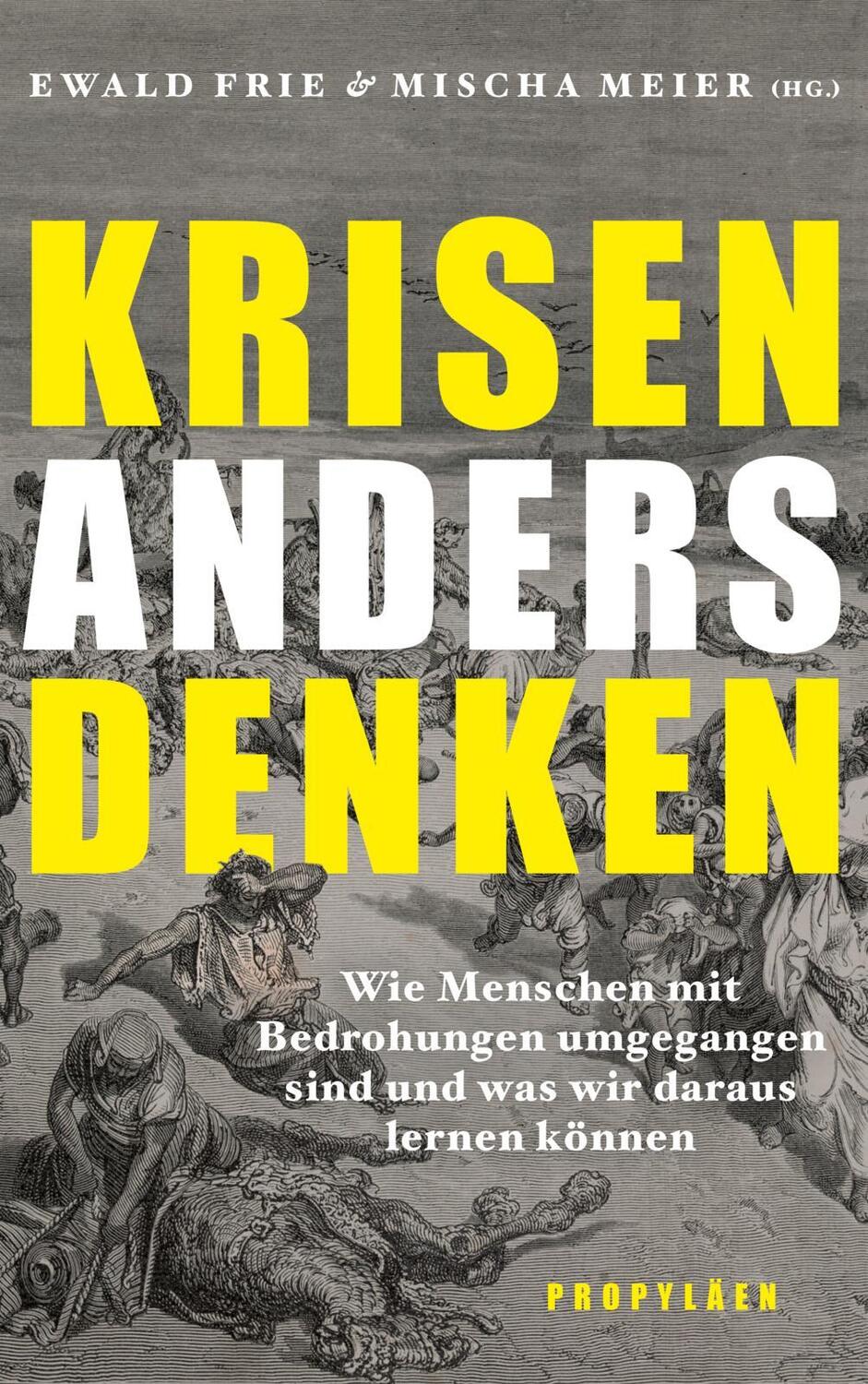 Cover: 9783549100592 | Krisen anders denken | Ewald Frie (u. a.) | Buch | 560 S. | Deutsch
