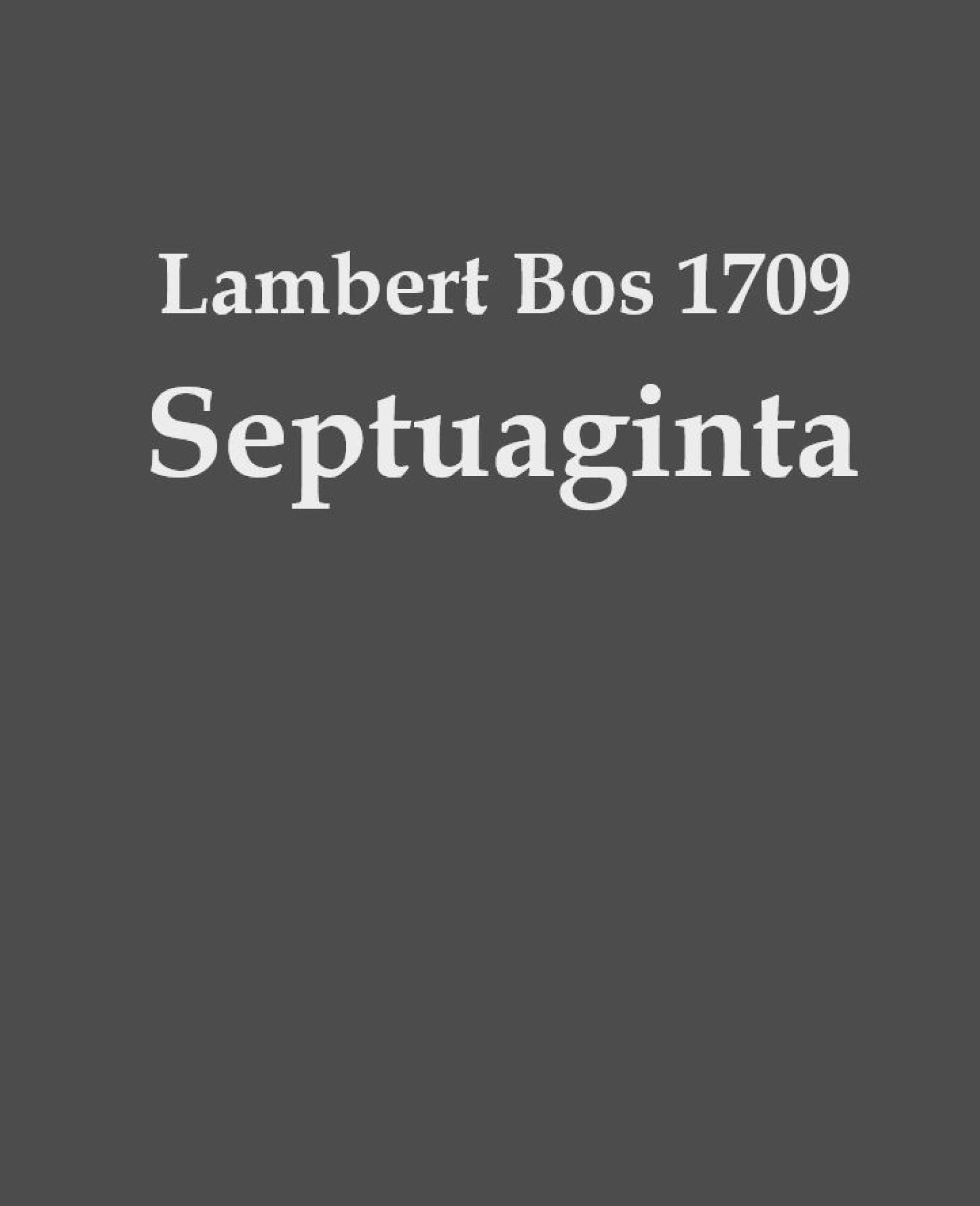 Cover: 9798868993039 | Lambert Bos 1709 Septuaginta | Lambert Bos | Buch | Latein | 2023