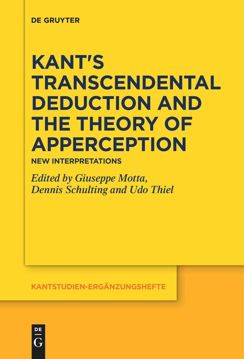 Cover: 9783111523309 | Kant's Transcendental Deduction and the Theory of Apperception | Buch