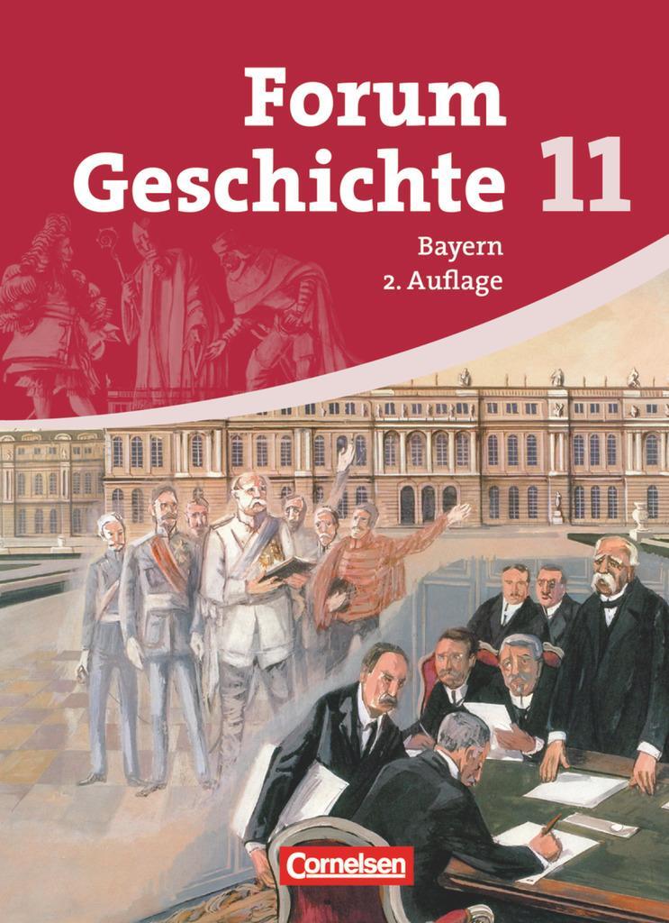 Cover: 9783464648384 | Forum Geschichte 11 - Schülerbuch - Gymnasium Bayern - Sekundarstufe 2