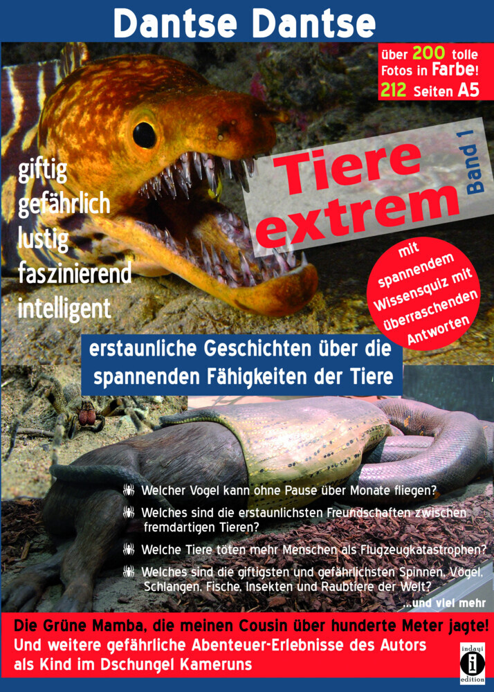 Cover: 9783947003099 | Tiere extrem Band 1 - Gejagt von einer Grünen Mamba! (farbig) | Dantse