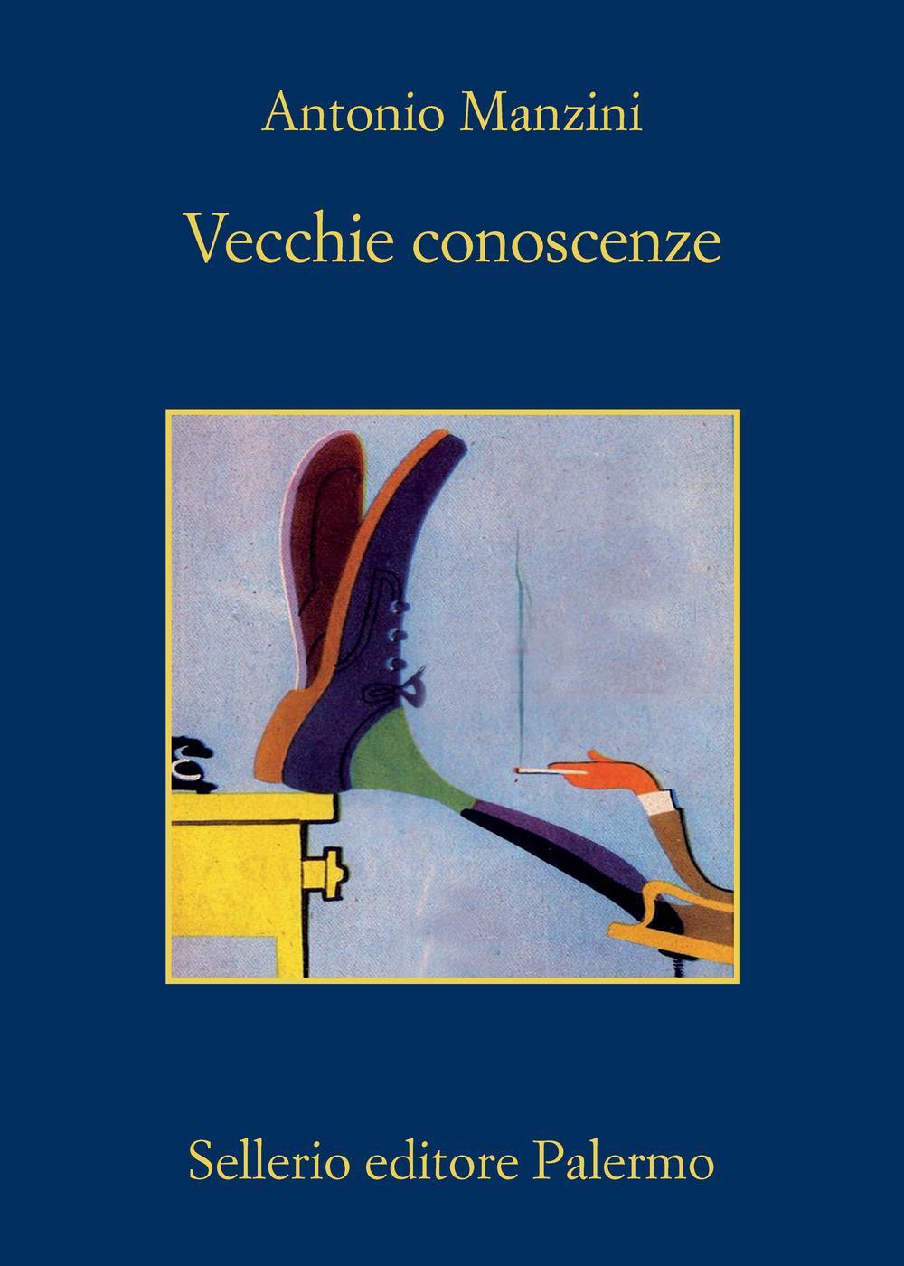 Cover: 9788838941924 | Vecchie conoscenze | Antonio Manzini | Taschenbuch | Italienisch