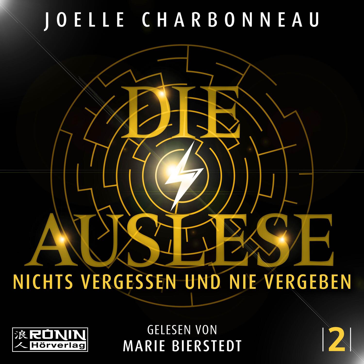 Cover: 9783961542857 | Die Auslese - Nichts vergessen und nie vergeben | Joelle Charbonneau
