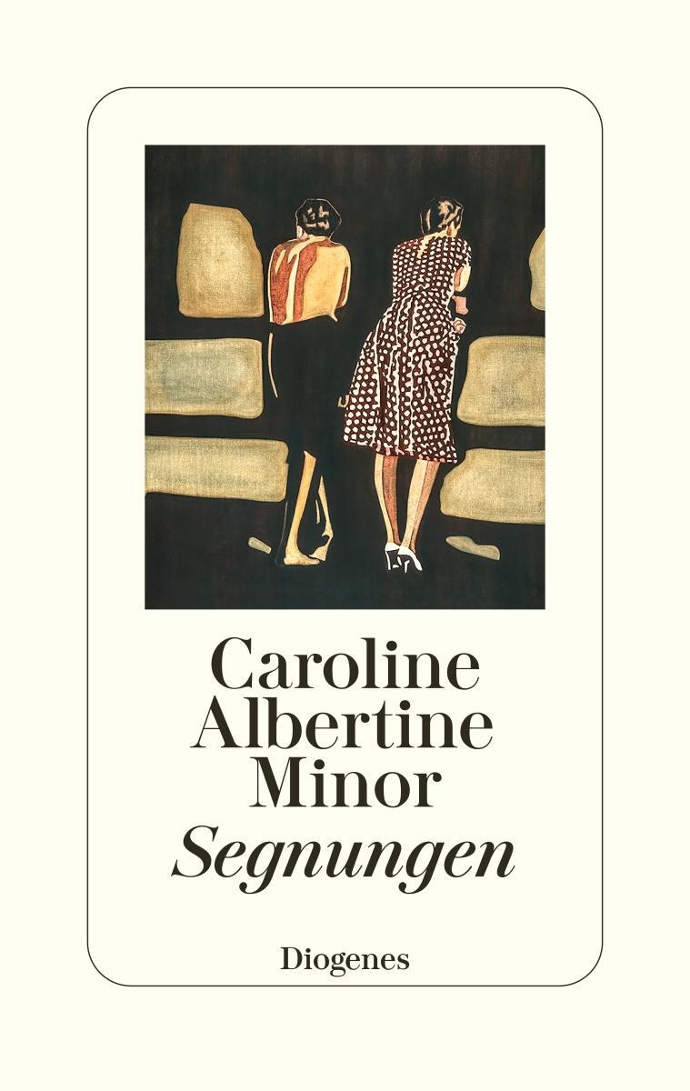 Cover: 9783257072846 | Segnungen | Caroline Albertine Minor | Buch | 272 S. | Deutsch | 2024