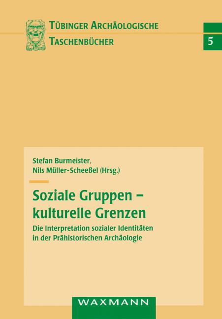 Cover: 9783830916512 | Soziale Gruppen - kulturelle Grenzen | Stefan Burmeister (u. a.)