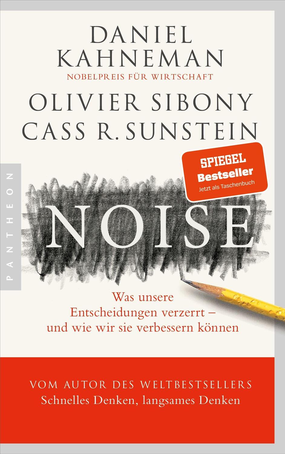 Cover: 9783570554784 | Noise | Daniel Kahneman (u. a.) | Taschenbuch | Deutsch | 2023