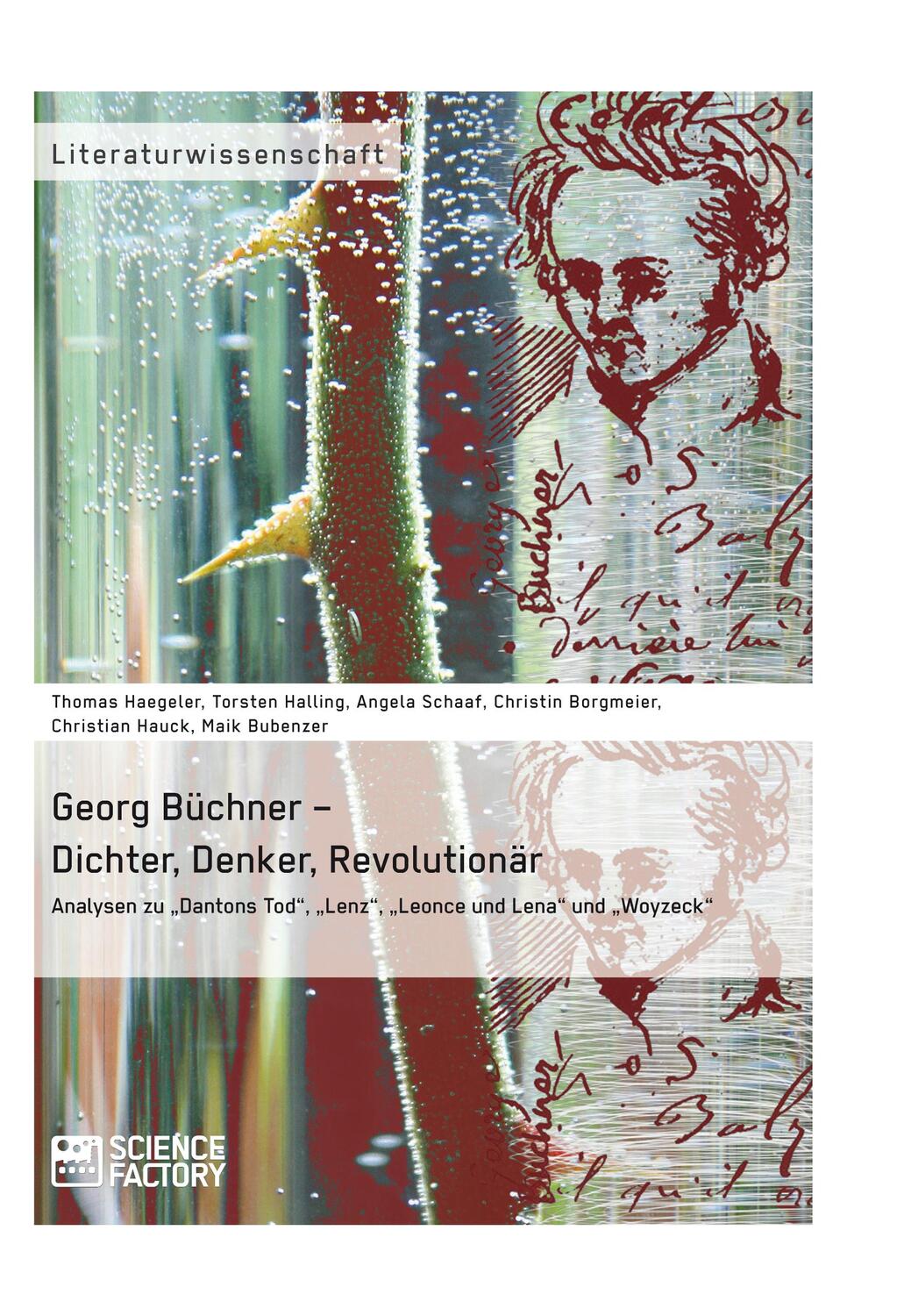Cover: 9783956870934 | Georg Büchner ¿ Dichter, Denker, Revolutionär | Haegeler (u. a.)
