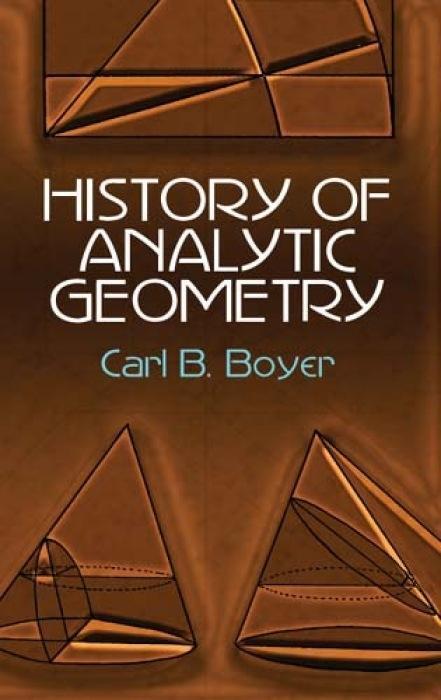 Cover: 9780486438320 | History of Analytic Geometry | Carl B. Boyer | Taschenbuch | Englisch