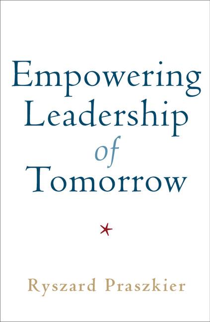 Cover: 9781108433808 | Empowering Leadership of Tomorrow | Ryszard Praszkier | Taschenbuch