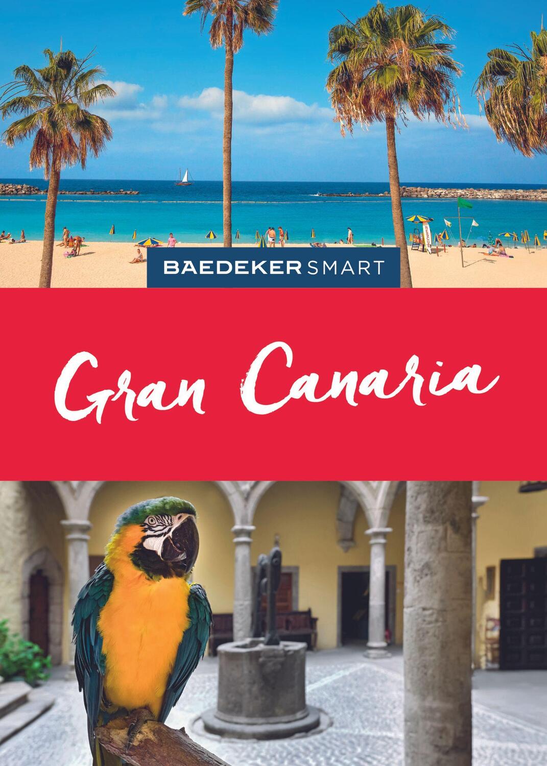 Cover: 9783829733878 | Baedeker SMART Reiseführer Gran Canaria | Achim Bourmer (u. a.) | Buch