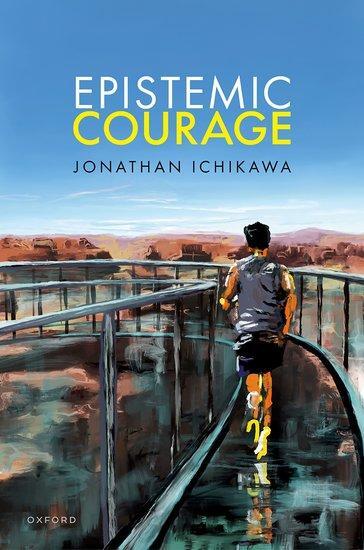 Cover: 9780192889522 | Epistemic Courage | Jonathan Ichikawa | Buch | Englisch | 2024