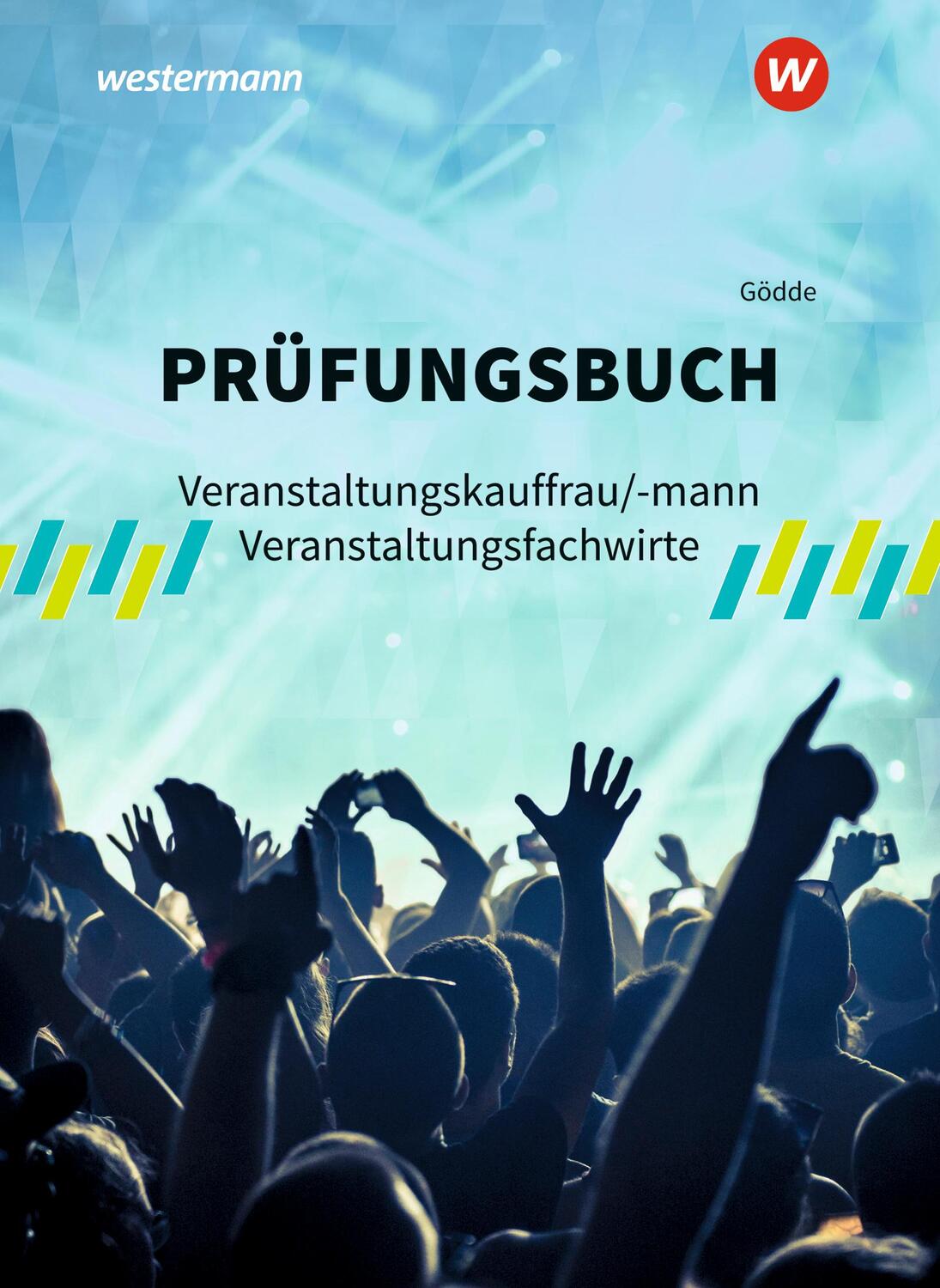 Cover: 9783142211350 | Prüfungsbuch Veranstaltungskauffrau/-mann Veranstaltungsfachwirte