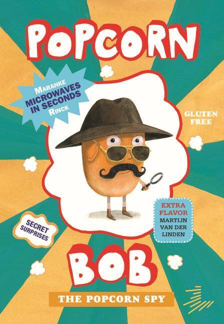 Cover: 9781646142064 | Popcorn Bob 2 | The Popcorn Spy | Maranke Rinck | Taschenbuch | 2022