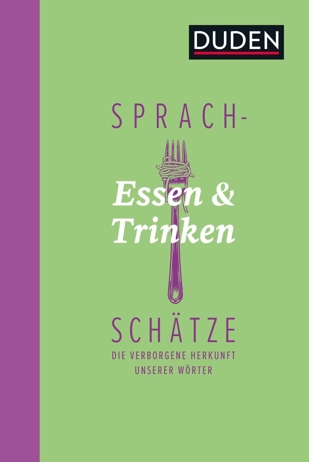 Cover: 9783411740079 | Sprachschätze - Essen und Trinken | Buch | Sprachschätze | Deutsch