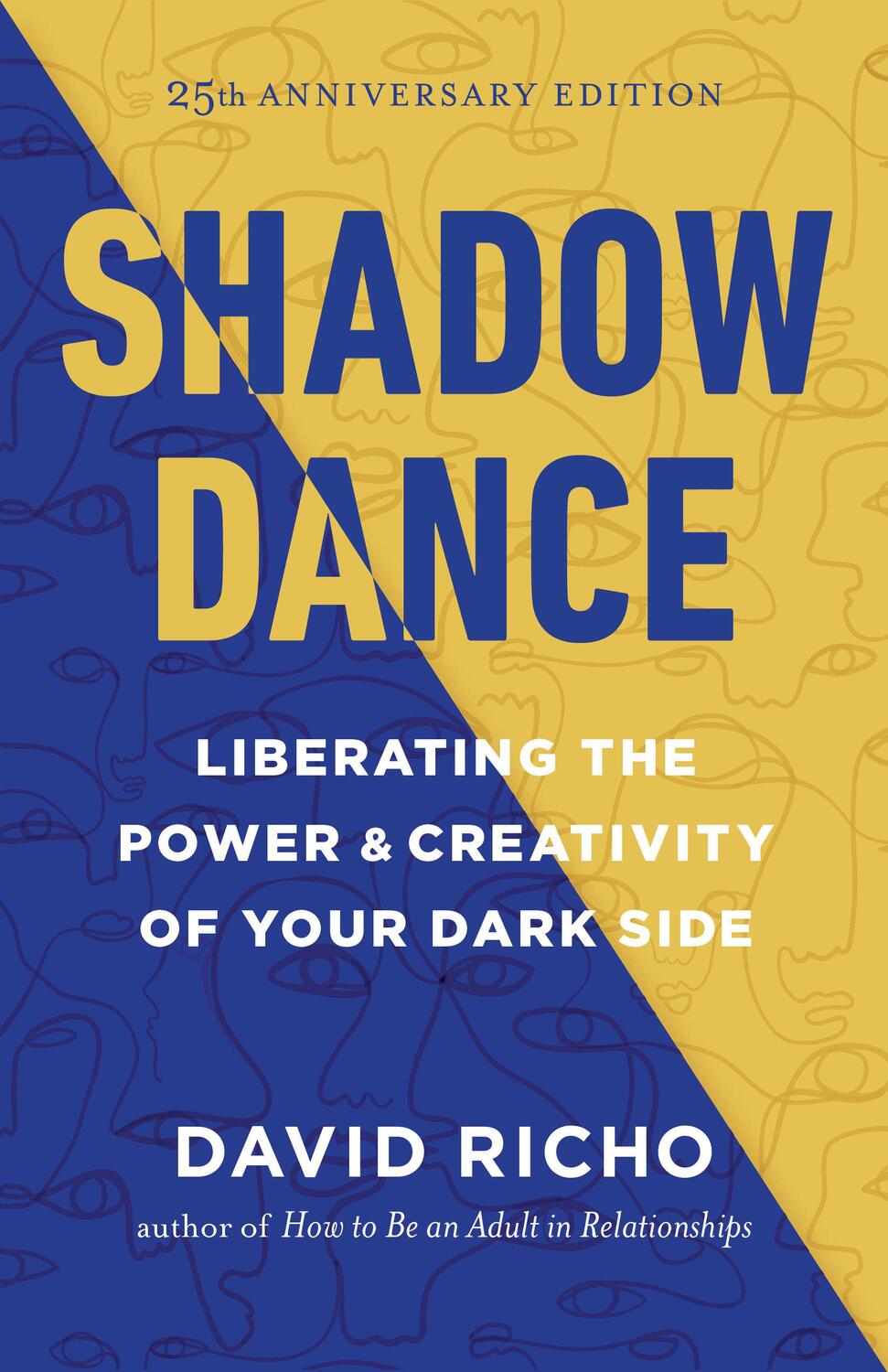 Cover: 9781645472629 | Shadow Dance | Liberating the Power and Creativity of Your Dark Side