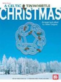 Cover: 9780786670574 | A Celtic Tinwhistle Christmas | James Tanguay | Taschenbuch | Englisch