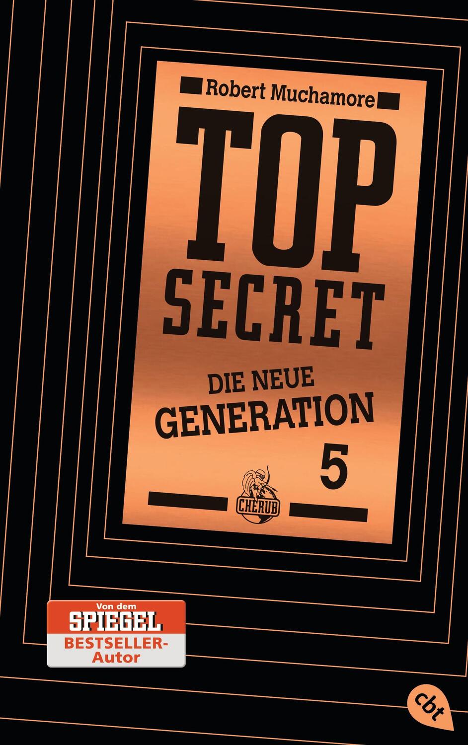 Cover: 9783570163382 | Top Secret. Die neue Generation 05. Die Entführung | Robert Muchamore