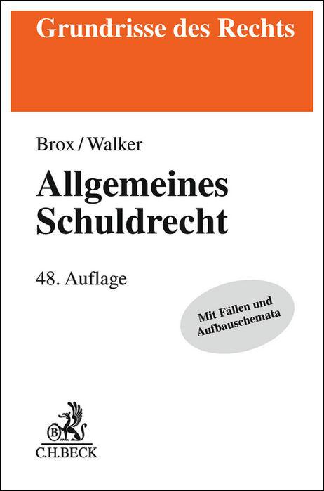 Cover: 9783406810497 | Allgemeines Schuldrecht | Hans Brox (u. a.) | Taschenbuch | Deutsch