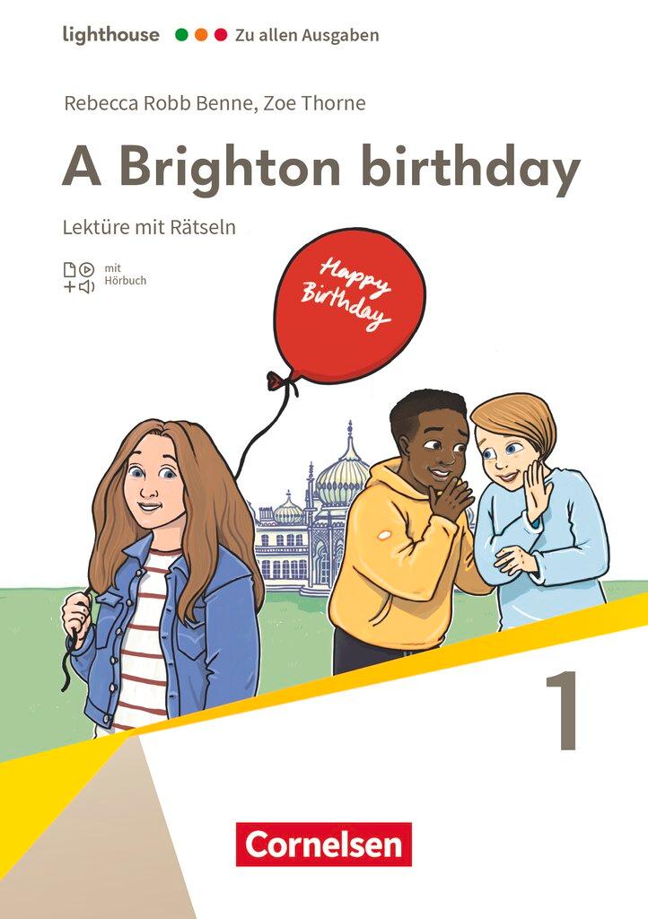 Cover: 9783060362585 | Lighthouse Band 1: 5. Schuljahr, Stufe 1. A Brighton birthday | Benne