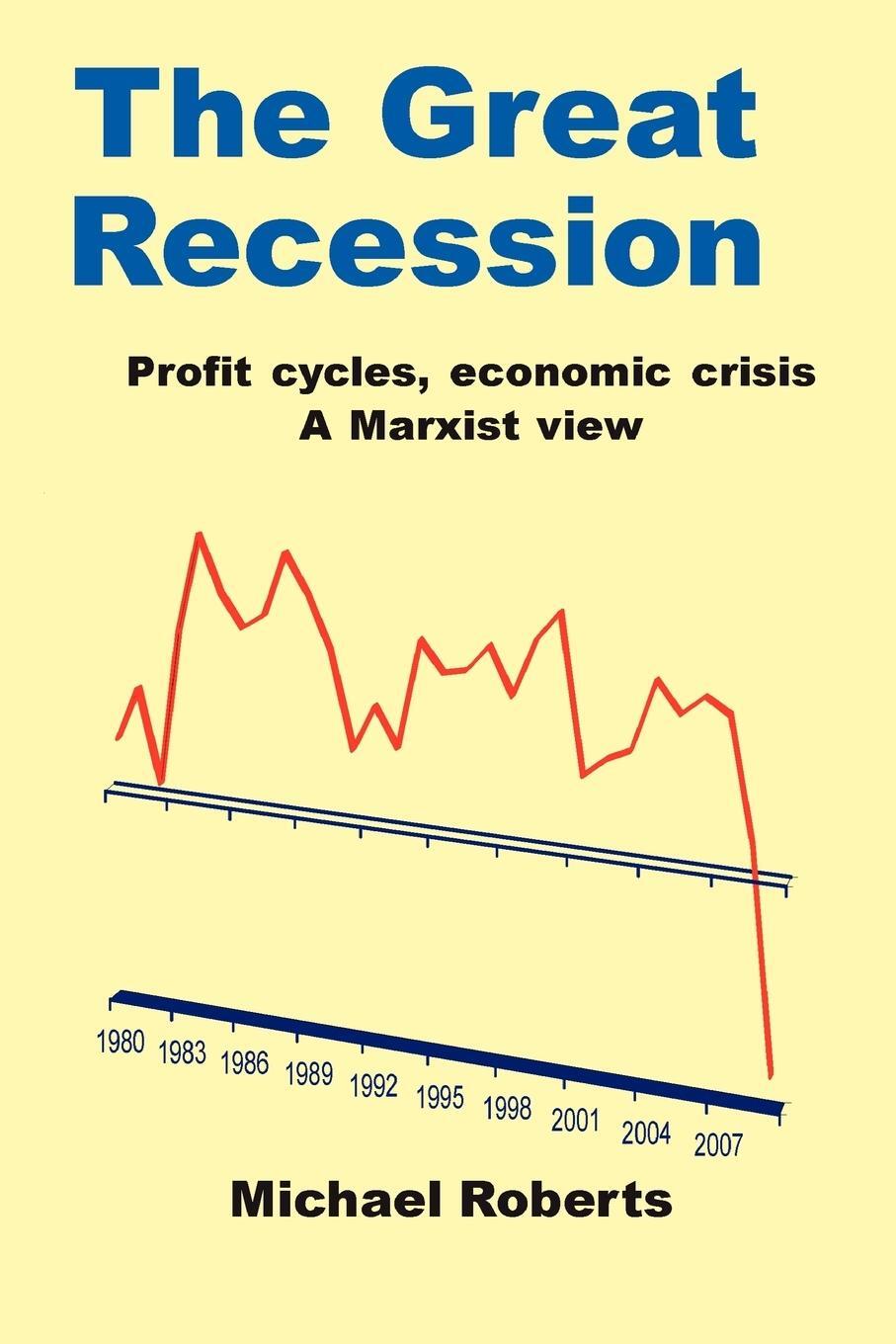 Cover: 9781445244082 | The Great Recession | Michael Roberts | Taschenbuch | Paperback | 2009