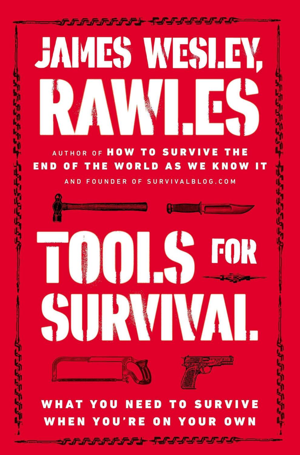 Cover: 9780452298125 | Tools for Survival | What You Need to Survive When You're on Your Own