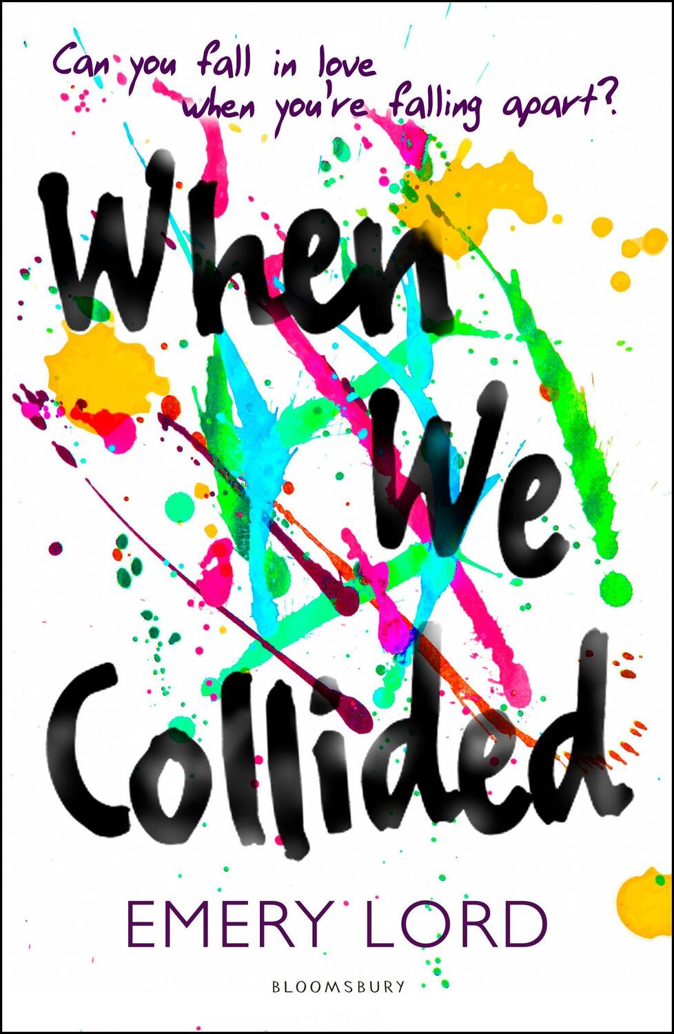 Cover: 9781408870082 | When We Collided | Emery Lord | Taschenbuch | Englisch | 2016